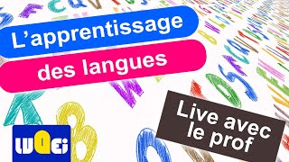 Apprendre les langues étrangères à lécole  Le live pour préparer le dalf C1 C2 [upl. by Steward]