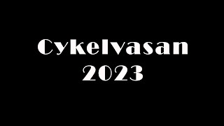 cykelvasan 2023 [upl. by Cirdet597]