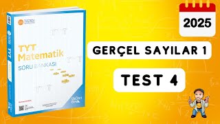 345 TYT MATEMATİK SORU BANKASI ÇÖZÜMLERİ  GERÇEL SAYILAR 1  TEST 4  2025 [upl. by Sidwel]