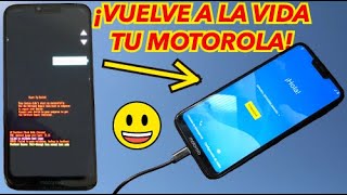 REVIVIR o REPARAR Cualquier MOTOROLA ERROR quotStart Up Failedquot  Recuperar Android  Moto G7 Power [upl. by Aiyekal581]