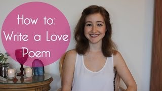 How To Write A Love Poem  Poetry Writing Exercise for Valentines Day [upl. by Damahom499]