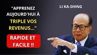 8 habitudes PUISSANTES qui vous aideront à TRIPLE votre salaire RAPIDEMENT  Li Ka Shing [upl. by Garber]