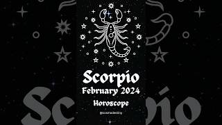 Scorpio Horoscope February 2024 ♏️ Career Money Love shorts scorpio [upl. by Eciral191]