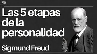 Las 5 Etapas de la Personalidad  Sigmund Freud  Audiolibros 2024 [upl. by Shanly]