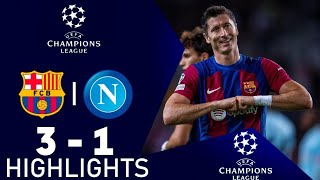 Barcelona vs Napoli 31  All Goals amp Extended Highlights  UEFA Champions League 2024 [upl. by Ahscrop]