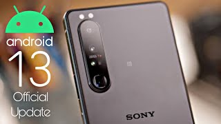 Sony Xperia 1 III Android 13 Official Update RELEASED [upl. by Rollin]