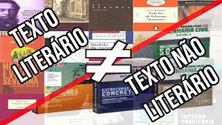 A DIFERENÇA ENTRE TEXTO LITERÁRIO E NÃO LITERÁRIO [upl. by Gracia370]