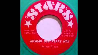 PRINCE ALLA  Bosrah Dub Plate Mix 1976 [upl. by Dolf]