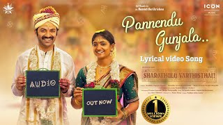 Pannendu Gunjala Lyrical Song  Sharathulu Varthisthai  Chaitanya Rao Bhoomi Shetty Kumara Swamy [upl. by Aneram361]