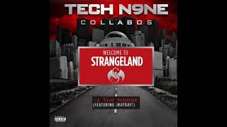 Tech N9ne  Welcome to Strangeland [upl. by Korns]