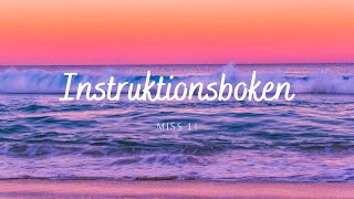 Miss Li  Instruktionsboken Lyrics [upl. by Winer]