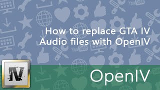 How to replace GTAIVEfLC Audio files with OpenIV [upl. by Sgninnej]