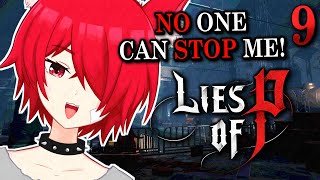 【 Lies Of P 】We WILL Return To Krat Station They Cant Stop Me  9【 Vtuber 】🔴LIVE Pinocchio Souls [upl. by Giverin]