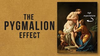 The Pygmalion Effect  The Power of Expectations in Shaping Reality [upl. by Jock]