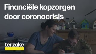 Financiële kopzorgen door coronacrisis  Terzake [upl. by Lleznov]