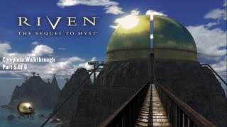 Riven Complete Walkthrough Part 5 Of 6 iOS Gameplay [upl. by Dreher293]