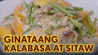 Ginataang Kalabasa at Sitaw [upl. by Sink]