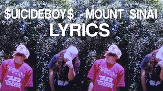 UICIDEBOY  MOUNT SINAI LYRICS [upl. by Ainet]