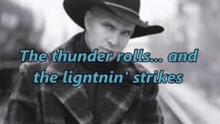 Garth Brooks  The Thunder Rolls With Lyrics And Pics [upl. by Keldon]