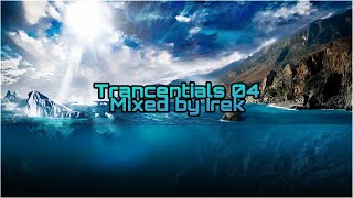 Irek  Trancentials 04 Trance Classics Session [upl. by Asiuqram450]