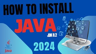 How to Install Java on Windows 1011  jdk 82 Installation  2024 [upl. by Mclaughlin951]