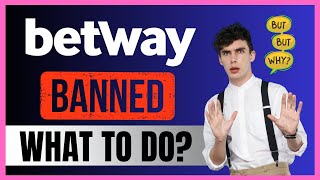 Why Betway Got Banned What You Need to Know  The Shocking Reason Why Betway is Banned [upl. by Sami]