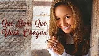 Que Bom Que Você Chegou  CD Advogado Fiel  Bruna Karla [upl. by Ahsytal]