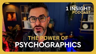 🧠 Psychographics vs Demographics  Rich Litvin 1 Insight  S23EP03 [upl. by Suzan]