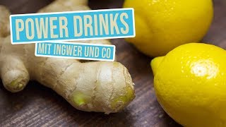 3 Ingwer Power Drinks  Stärkende Getränke Erkältung vorzubeugen [upl. by Lyndon]