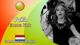 Emma Kok  Voilà Lyrics in French and translated into English [upl. by Enoid19]