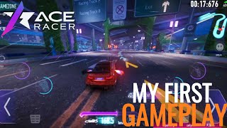 Ace Racer Gameplay Walkthrough  Day1 [upl. by Rusell]