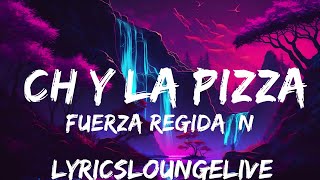 Fuerza Regida Natanael Cano  CH Y LA PIZZA  25mins of Best Vibe Music [upl. by Lleze503]