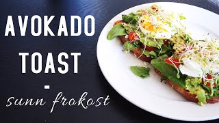 Sunn frokost Avokado Toast  Alexandra Sliwa [upl. by Asilahs]