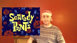 Scaredy Pants  SpongeBob Episode 26 SpongeBob Scaredy Pants  SpongeyMikey [upl. by Aliwt520]