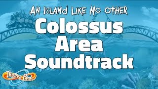 Thorpe Park  Colossus Area Soundtrack 2002  2017 [upl. by Llenroc]