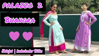 PALAZZO 2  Kulwinder Billa  Shivjot  Himanshi Khurana  Bhangra  Song 2021  The Dance Fantasy [upl. by Zacharie]