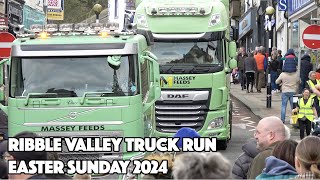 Ribble Valley Truck Run Easter Sunday 2024 [upl. by Chen6]