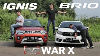 CVT WAR X HONDA BRIO RS CVT vs SUZUKI IGNIS GX AGS  MOBIL TERLARIS 2020 VS MOBIL TERBAIK DIKELAS [upl. by Ynnhoj]