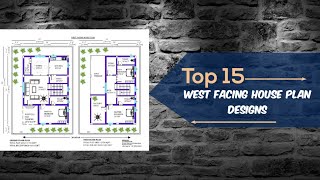 Top 15 West Facing House Plan Designs westfacinghouseplans westfacinghomedesigns housedesigns [upl. by Jerz]