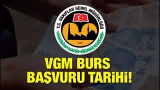 2023 VGM BURS BAŞVURU TARİHLERİ VE BURS MİKTARI AÇIKLANDI VGM BURSU NE KADAR OLDU VGM BURS BAŞVURU [upl. by Kissel565]