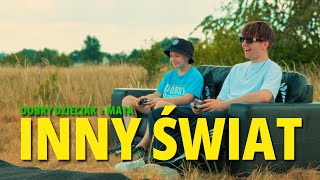 Dobry Dzieciak ft Mata  INNY ŚWIAT Official Video [upl. by Buff565]