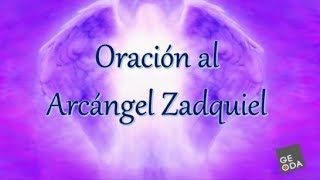 Oracion Arcangel Zadquiel [upl. by Eissen889]