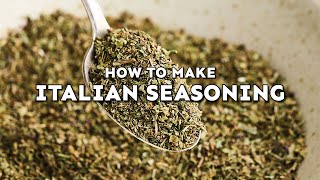 How To Make Italian Seasoning [upl. by Ikila615]