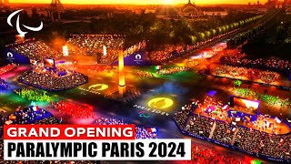 Paralympic Games Paris 2024 Unveiling the Grand Opening Ceremony [upl. by Horatius]