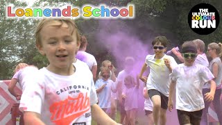 Loanends Primary School  Ultimate Colour Run [upl. by Ninahs750]