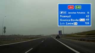 Autostrada  Highway A4 Jarosław  Korczowa PLUA [upl. by Eelsha387]