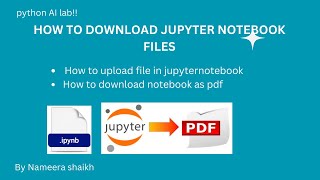 How to save and download ipynb file from jupyter notebook  How to download jupyter notebook as pdf [upl. by Hendrickson]