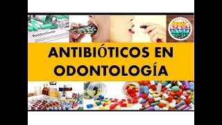 quotANTIBIOTICOS EN ODONTOLOGÍAquot por el Dr Juan Sanchez 01 [upl. by Donela]