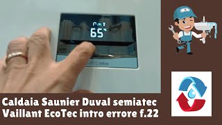 COME CARICARE LA PRESSIONE CALDAIA SAUNIER SEMIATEC DUVAL E VAILLANT ECO TEC INTRO [upl. by Aratnahs]