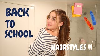 my favorite back to school hairstyles [upl. by Onifled]